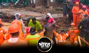 300 लोग लापता, बारिश का अलर्ट वायनाड में जिंदगी बचाने का काम जारी