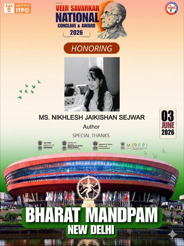 Author Nikhlesh Jaikishan Sejwar to be Honoured at Veer Savarkar National Conclave & Award 2026