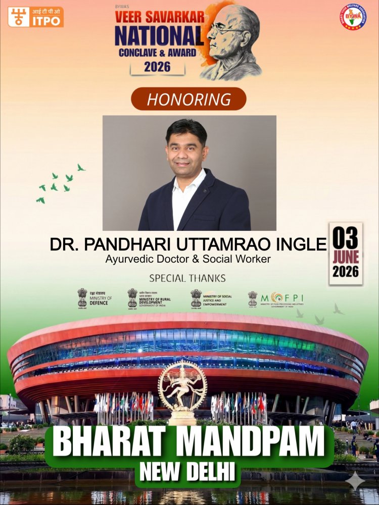 Dr. Pandhari Uttamrao Ingle to be Honored at Veer Savarkar National Conclave & Award 2026