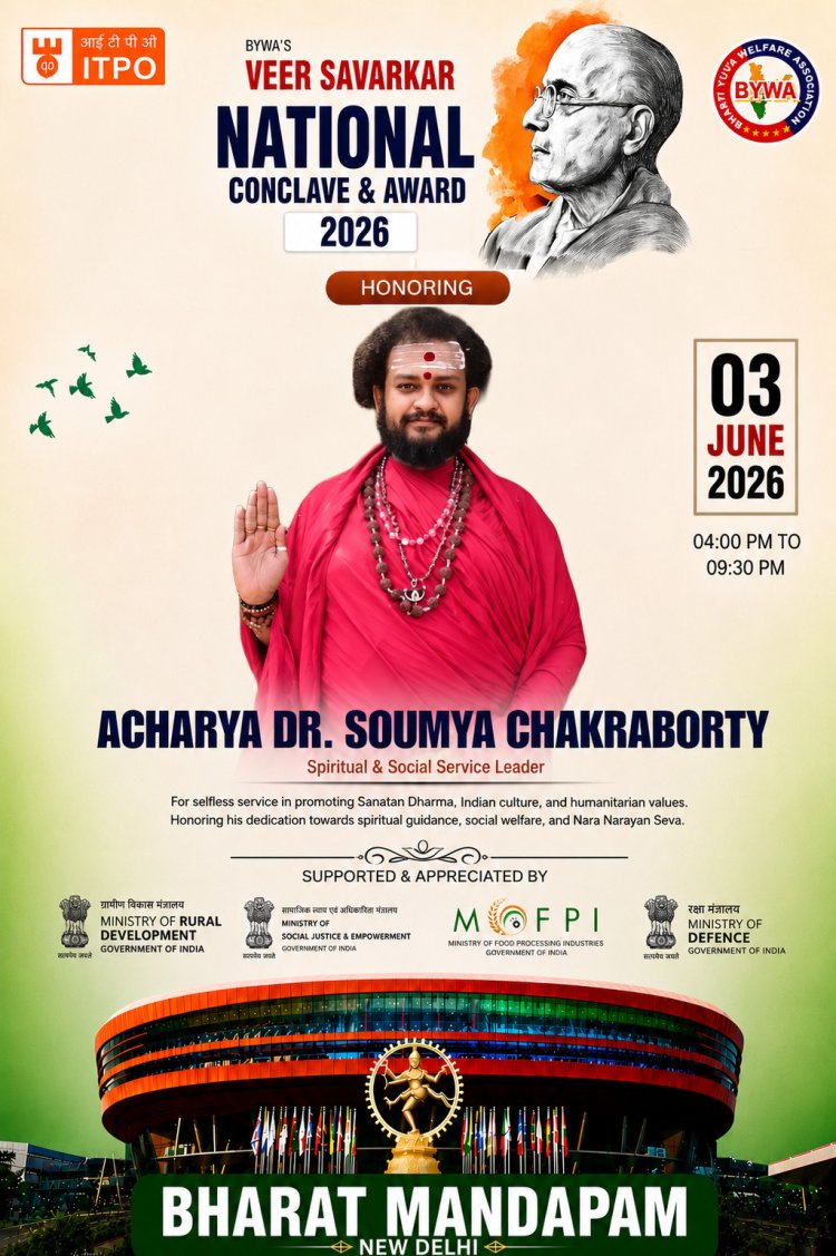 Veer Savarkar National Conclave & Award 2026 to Honor Acharya Dr. Soumya Chakraborty for Outstanding Contribution to Sanatan Dharma and Social Service