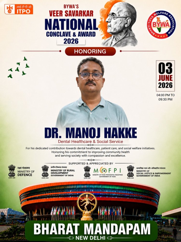 Dr. Manoj M. Hakke to be Honored at Veer Savarkar National Conclave & Award 2026